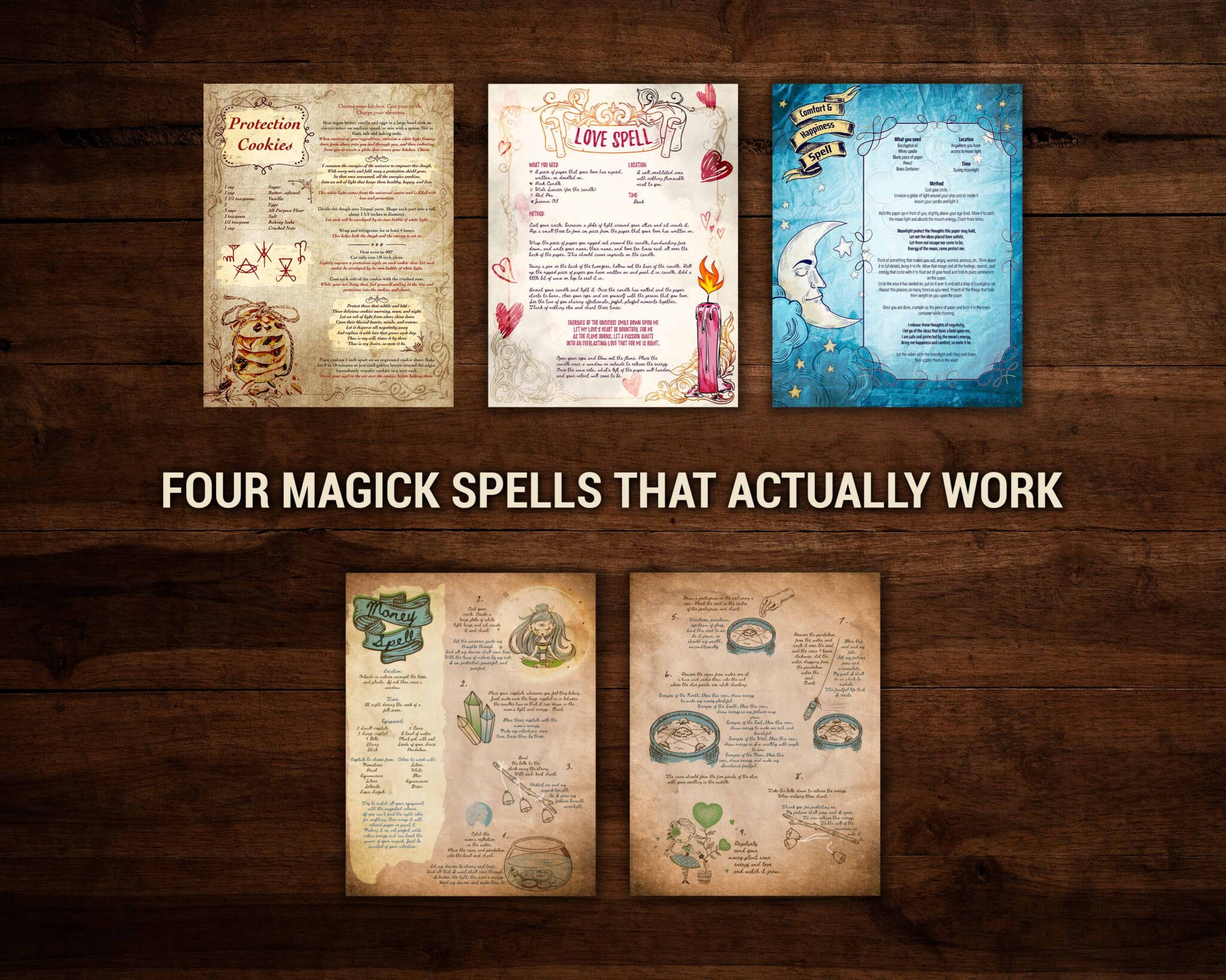 Four magick spells that really work. Each spell covers a different part of magic. Candle magick love spell, Kitchen Witchery Protection spell, visualization happiness spell, and a planting money tree spell.